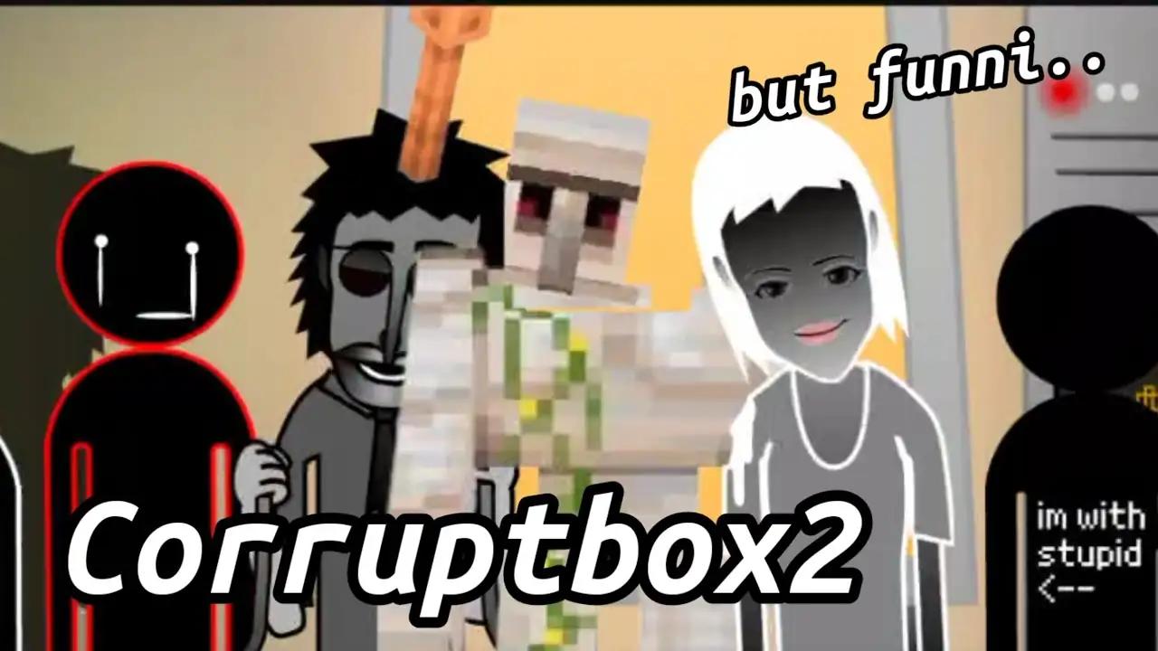 Sprunki Corruptbox 2 Redirection
